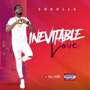 Sorolls - Inevitable Love